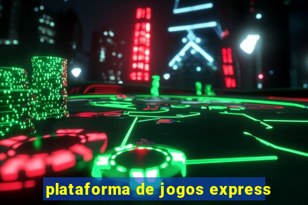 plataforma de jogos express